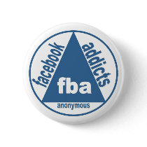 FBA: Facebook Addicts Anonymous buttons by markthaler FBA: Facebook Addicts Anonymous buttons
