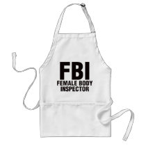 FBI, Female Body Inspector! aprons by visualnewbie FBI, Female Body Inspector! aprons