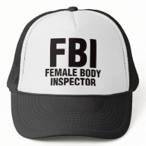 FBI, Female Body Inspector! hats by visualnewbie FBI, Female Body Inspector! hats