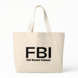FBI Full Blooded Irishman