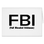 FBI Full Blooded Irishman