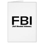 FBI Full Blooded Irishman