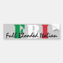 FBI, Full Blooded Italian Bumper Stickers