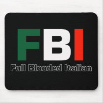FBI Full Blooded Italian Mousepad