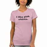 FCN - I like pink shirts.