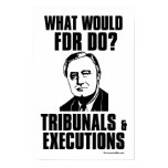 FDR: Tribunals & Executions Print