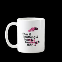 Fear and Loathing mugs