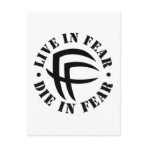 Fear Factory Live in Fear Die in Fear Postcard by fearfactory Fear Factory Live in Fear Die in Fear Postcard