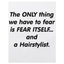 Fear Hairstylist flyers