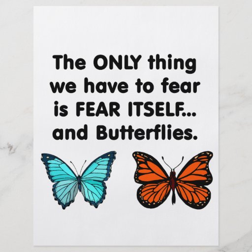 Fear Itself Butterflies Personalized Flyer Zazzle