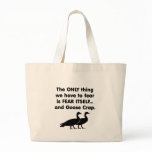 Fear Itself Goose Crap bags