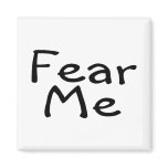 Fear Me