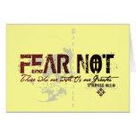 FEAR NOT- Those who are with us are greater Cards