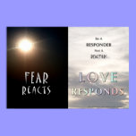 Fear Reacts - Love Responds Art Print posters