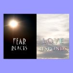 Fear Reacts - Love Responds Art Print posters