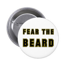 FEAR THE BEARD PINBACK BUTTONS