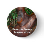 Fear the Beard (rainforest style) buttons