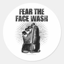 Fear The Face Wash Round Sticker