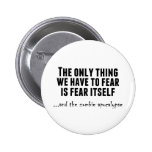 Fear the Zombie Apocalypse Button