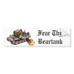 Fear Thy Beartank Bumpersticker Bumper Stickers