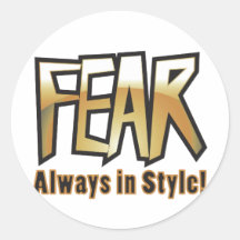 fear too round stickers