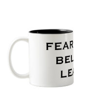 FEARLESS & BELOVED LEADER COFFEE MUGS