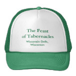 Feast of Tabernacle, Wisconsin Dells Trucker Hats