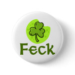 Feck Shamrock Buttons