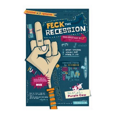 Feck The Recession NSFW Poster by spoiltchild