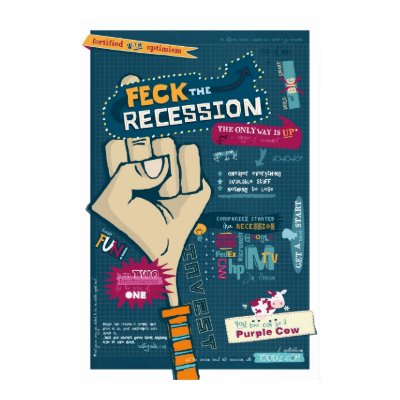 Feck The Recession (Safe for Work) Posters by spoiltchild