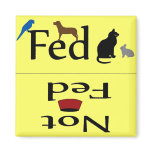Fed and Not Fed Animals magnet
