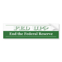 Fed Up! Bumper Sticker