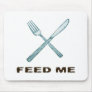 Feed Me Mousepad