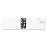 feed people not egos bumper sticker