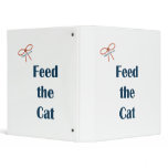 Feed the Cat Reminders 3 Ring Binder