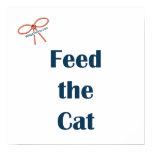 Feed the Cat Reminders Posters
