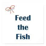Feed The Fish Reminders Poster