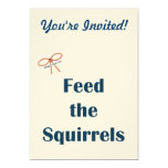 Feed The Squirrels Reminders Card