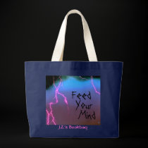 Feed Your Mind Personalized Bag