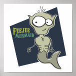 Feejee Mermaid Posters