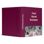 Feel Good Recipes! binder custom Pink Azaleas