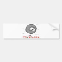 Feel Like A Ninja Bumper Sticker