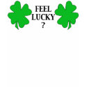 Feel Lucky Spaghetti Strap Tank t-shirts