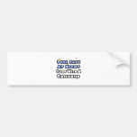 Feel Safe At Night...Sleep With a Firefighter Bumper Sticker