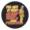 Feel Safe, Sleep with a Firefighter stickers