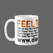 Feel That Fire mugs