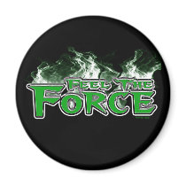Feel the Force Magnet