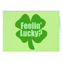¿Feelin afortunado? Felicitacion