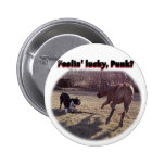 Feelin' Lucky Punk? Pinback Button
