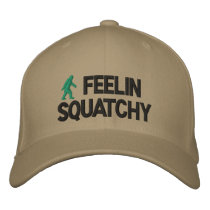Feelin Squatchy Embroidered Baseball Cap